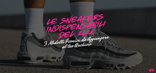 Le 3 Migliori Sneakers del 2026